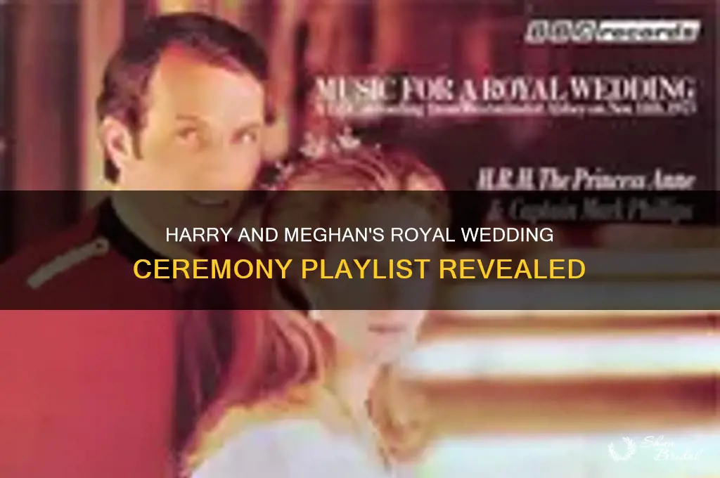 what songs where played at harry and meghans wedding ceremony