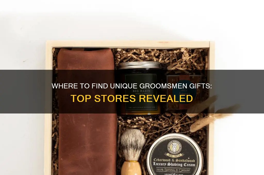 what store sells groomsmen gifts
