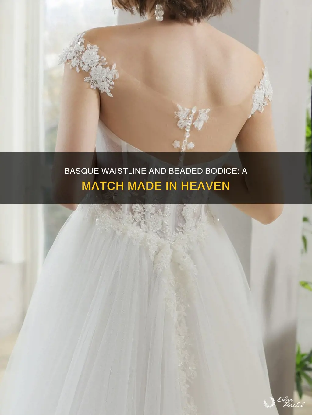 what style wedding dress basque waistline beaded bodice