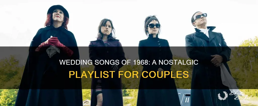 what the wedding song in 1968