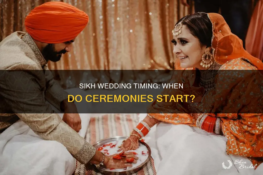 what time do sikh weddings start