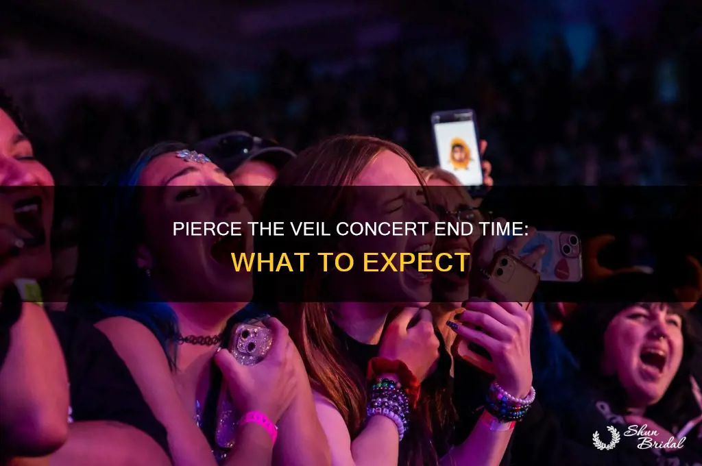what time does pierce the veil concert end