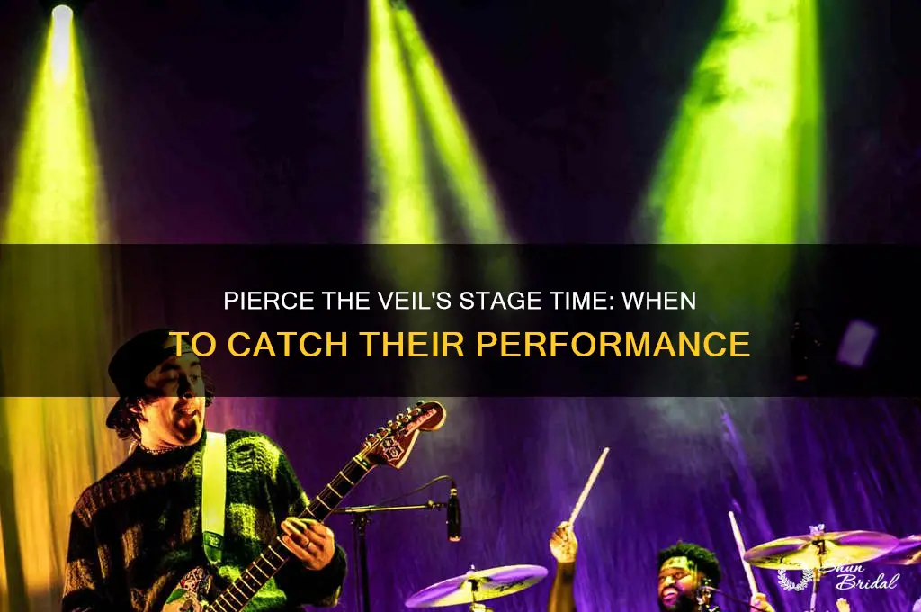 what time does pierce the veil go on stage