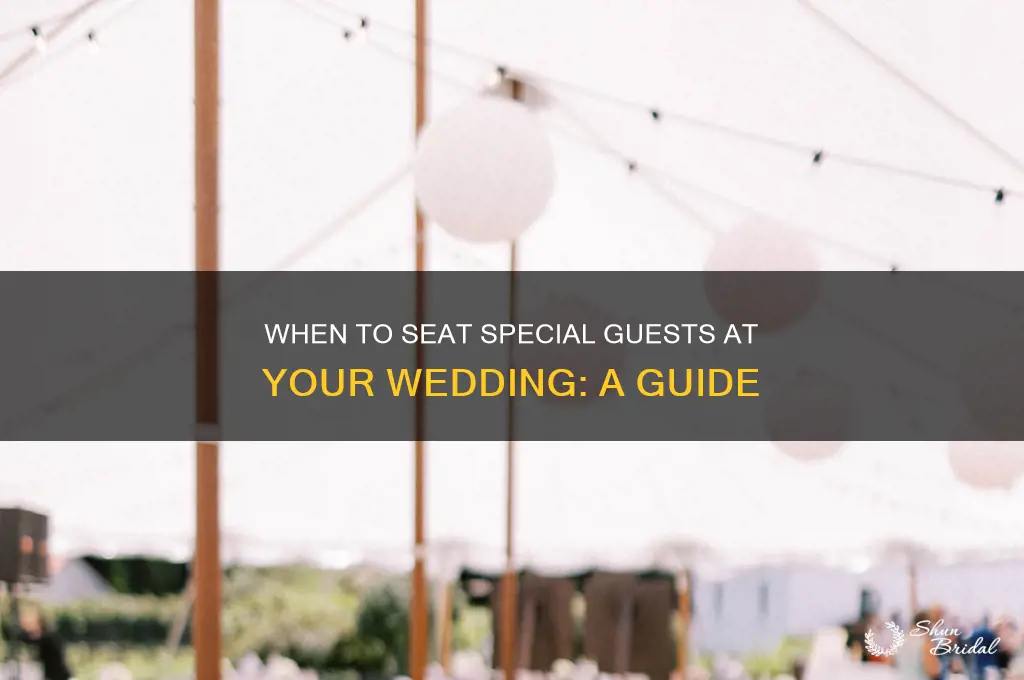 what time does seating of special guests begin wedding