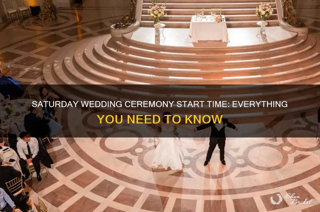 what time does the wedding ceremony start on saturday