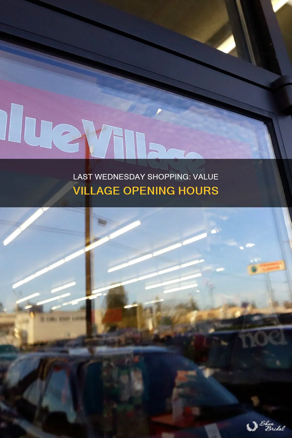 what time does value village open last wed