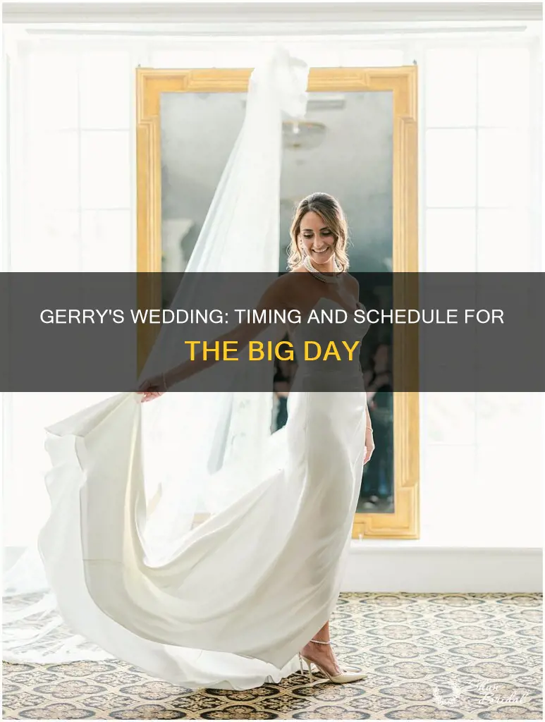 what time is gerrys wedding