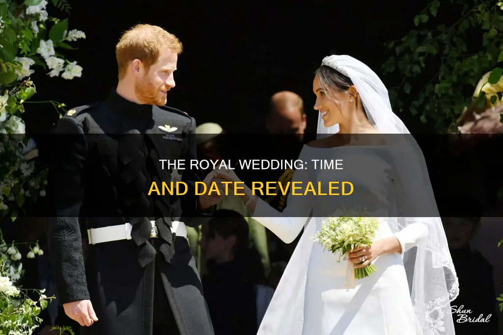 what time is th eroyal wedding