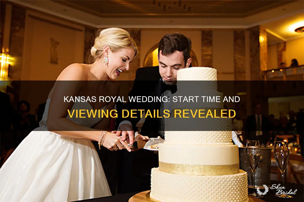 what time is the royal wedding in kansas