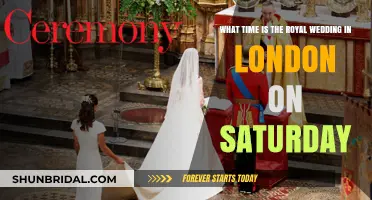 London's Royal Wedding: Saturday Ceremony Start Time Revealed