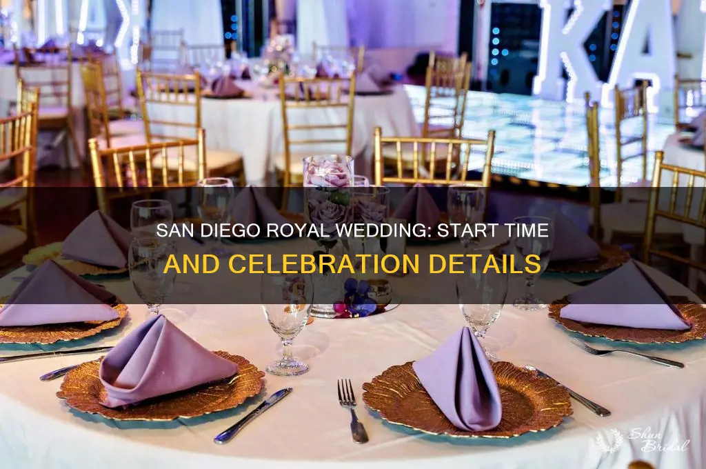 what time is the royal wedding san diego