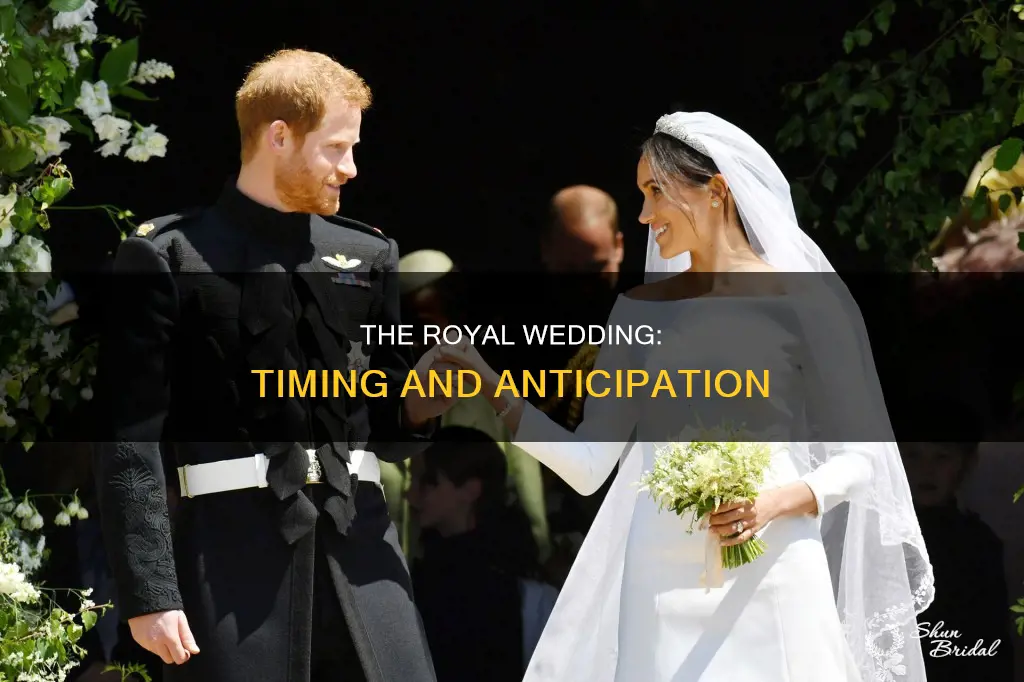 what time is thw rotal wedding