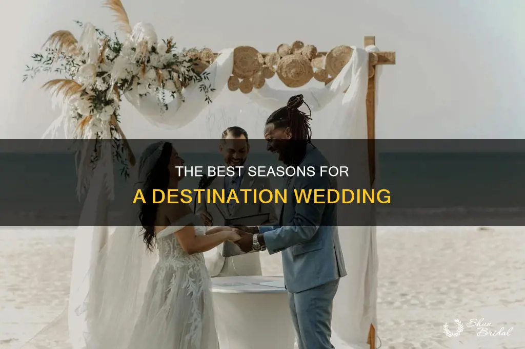 what time of year is good for a destination wedding