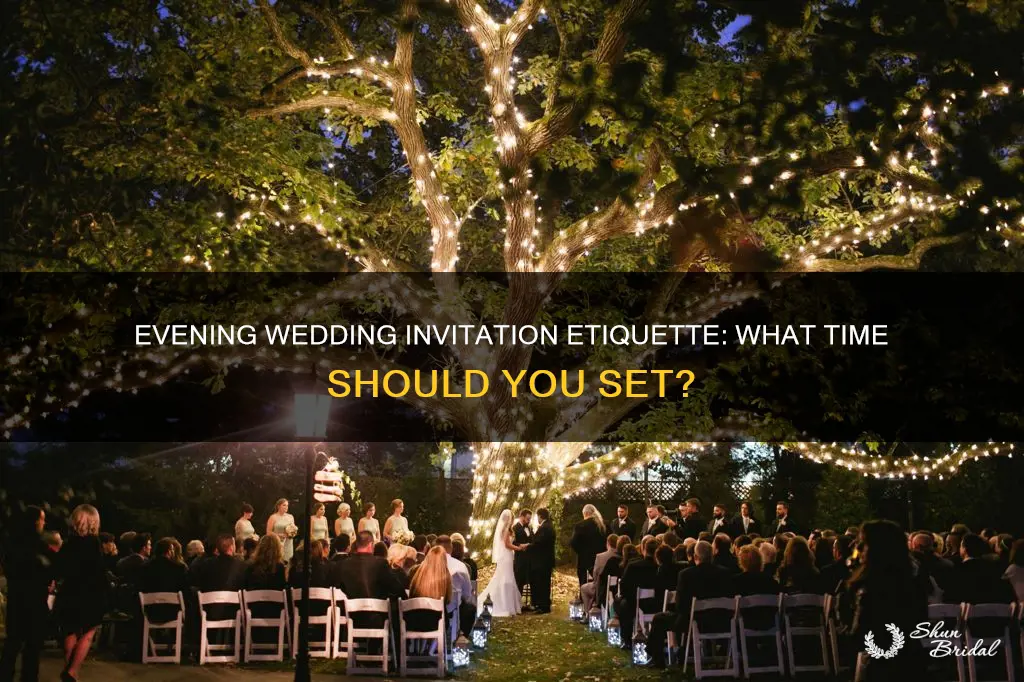 what time qualifies for evening for wedding invitationa