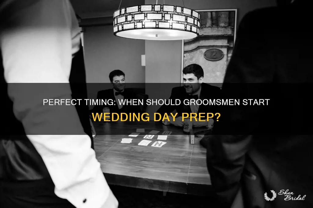what time should groomsmen get ready