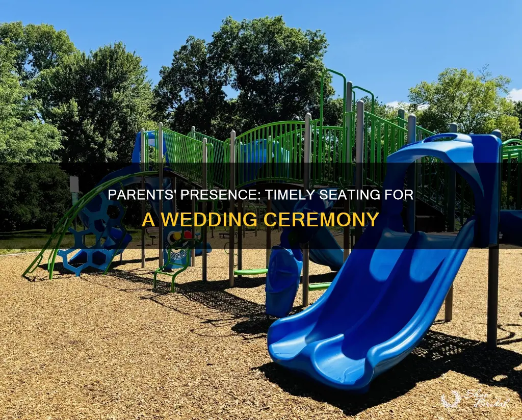 what time should parents be seated for 6 wedding