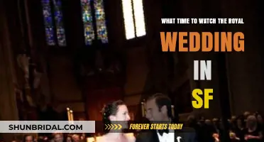 San Francisco Viewing Guide: Royal Wedding Start Time Revealed