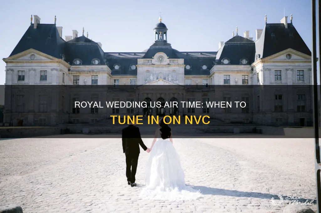 what time will royal wedding air in us on nvc