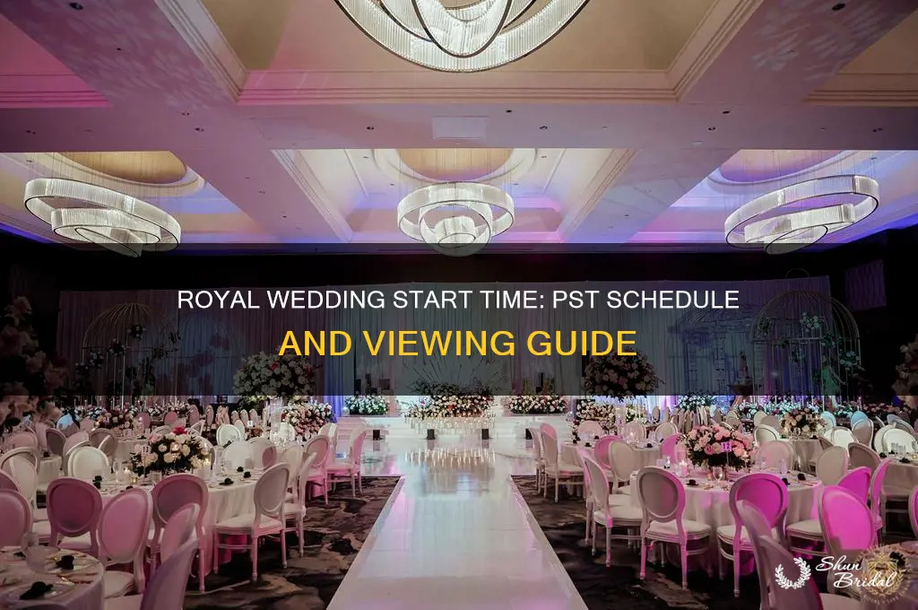 what tjme does the royal wedding start pst