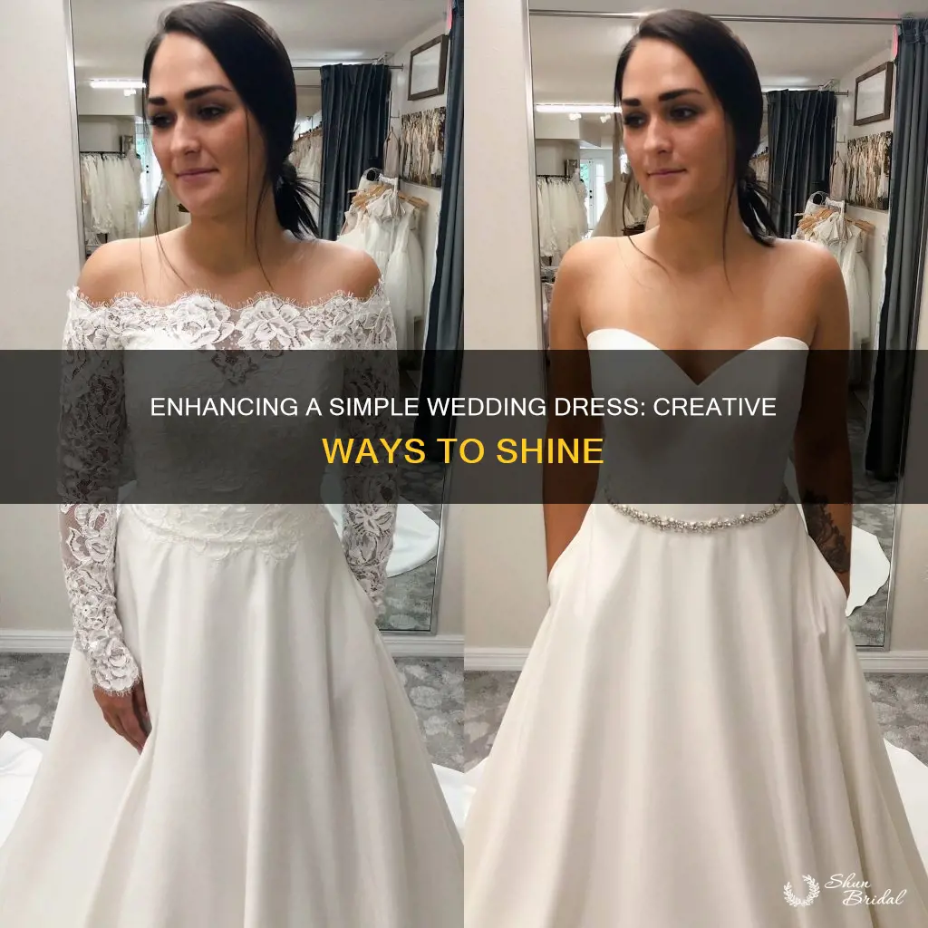 what to add to a plain wedding dress