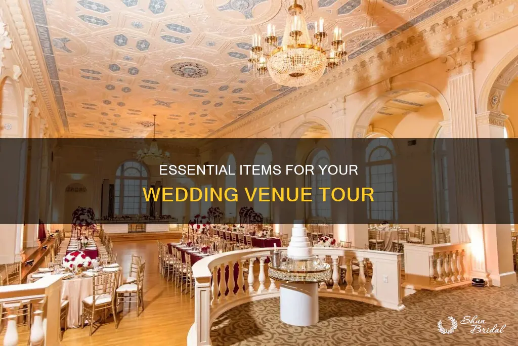 what to bring to a wedding venue tour