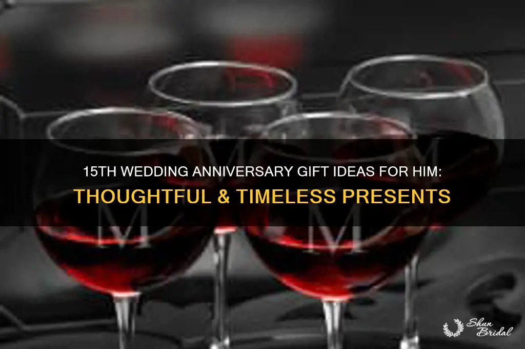 what to buy a man for 15th wedding anniversary