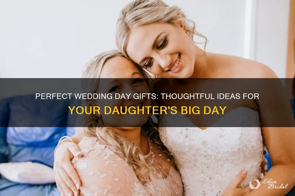 what to buy daughter for wedding day
