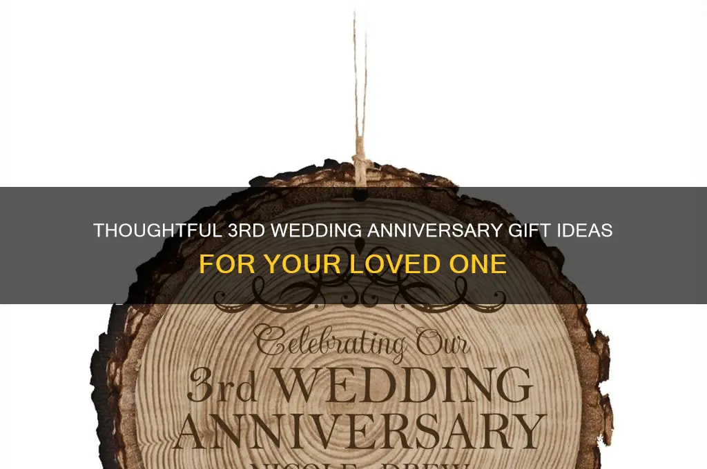 what to buy for 3 year wedding anniversary