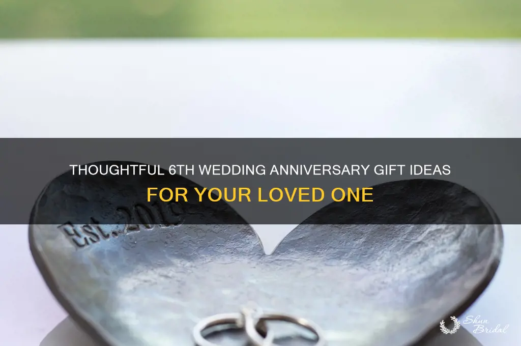 what to buy for 6 year wedding anniversary