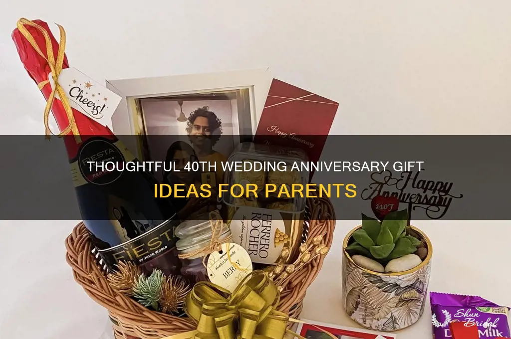 what to buy for parents 40th wedding anniversary