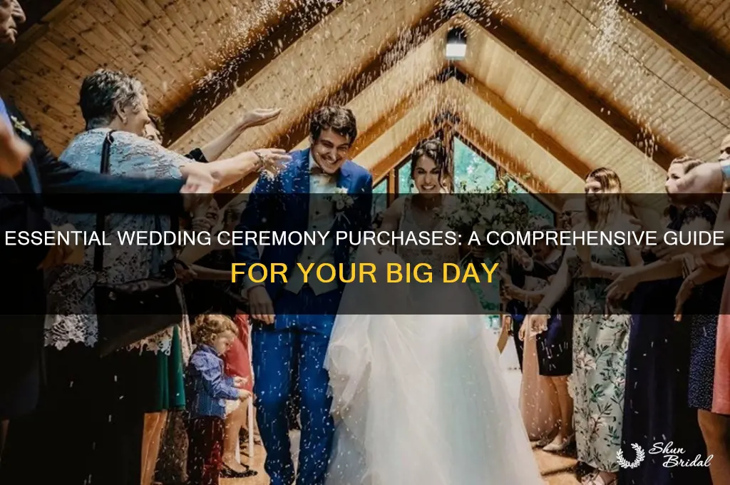 what to buy for wedding ceremony