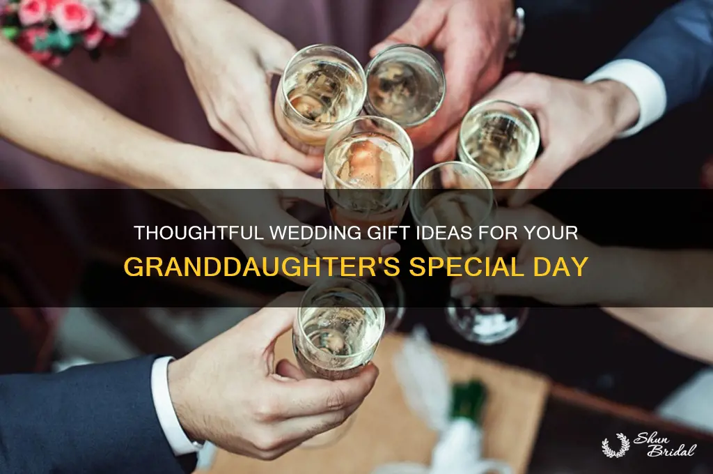 what to buy granddaughter for wedding gift