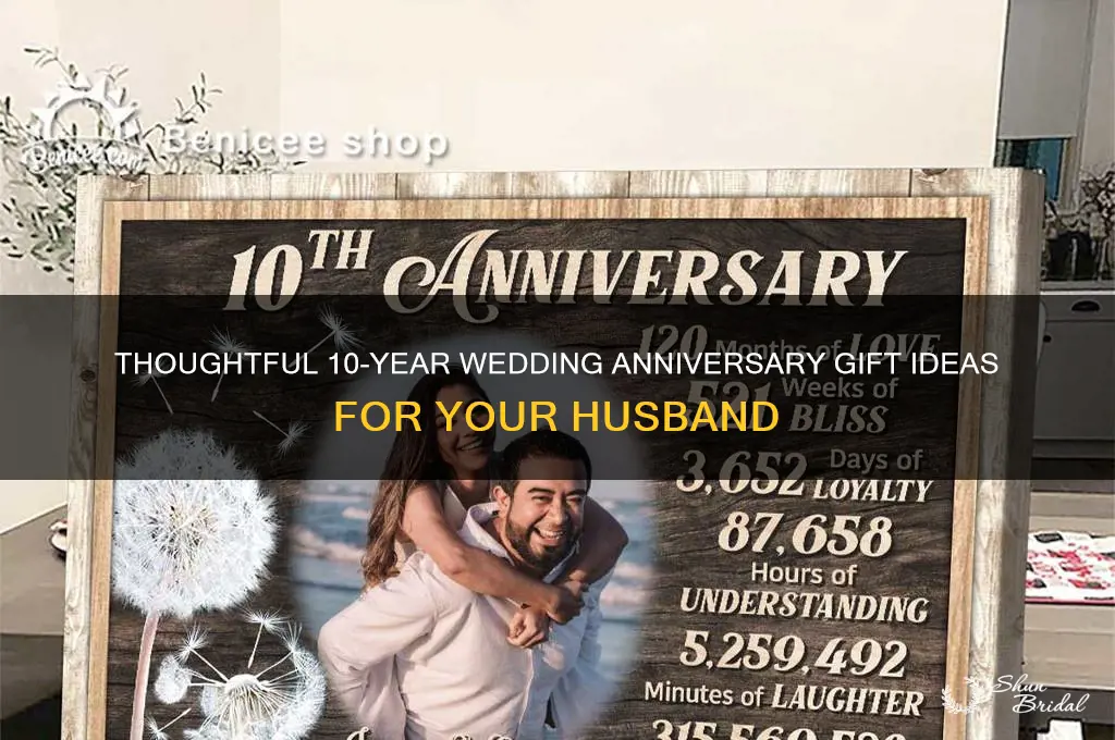 what to buy husband for 10 year wedding anniversary