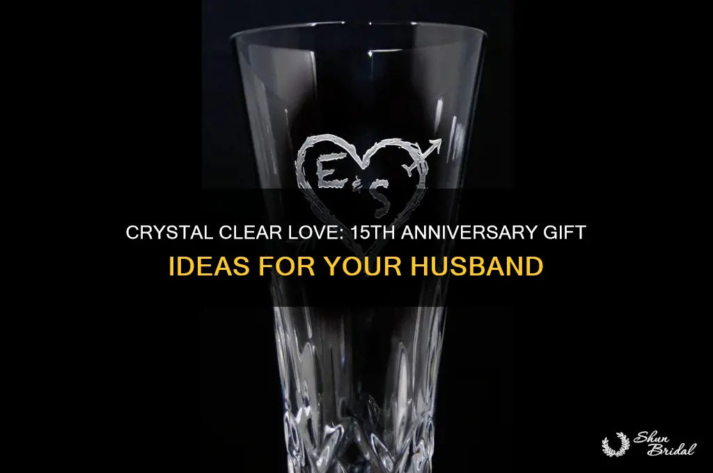 what to buy your husband for 15th wedding anniversary