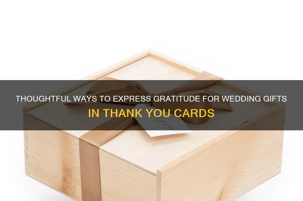 what to call wedding money in a thank you card