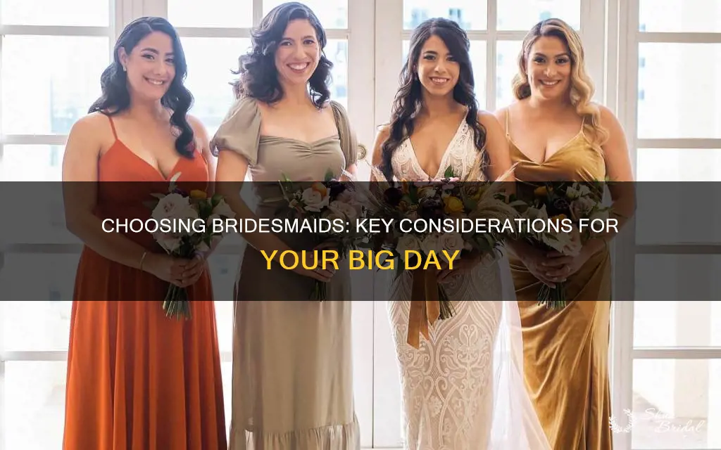 what to consider when choosing bridesmaids