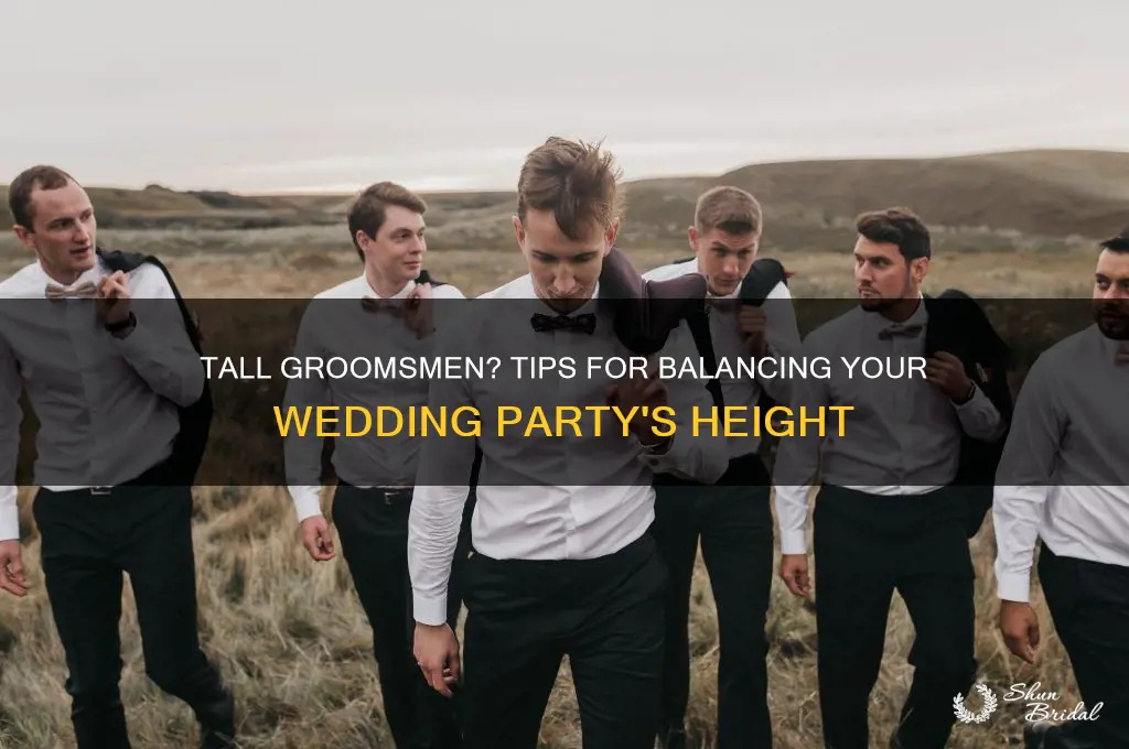 what to do about tall groomsmen