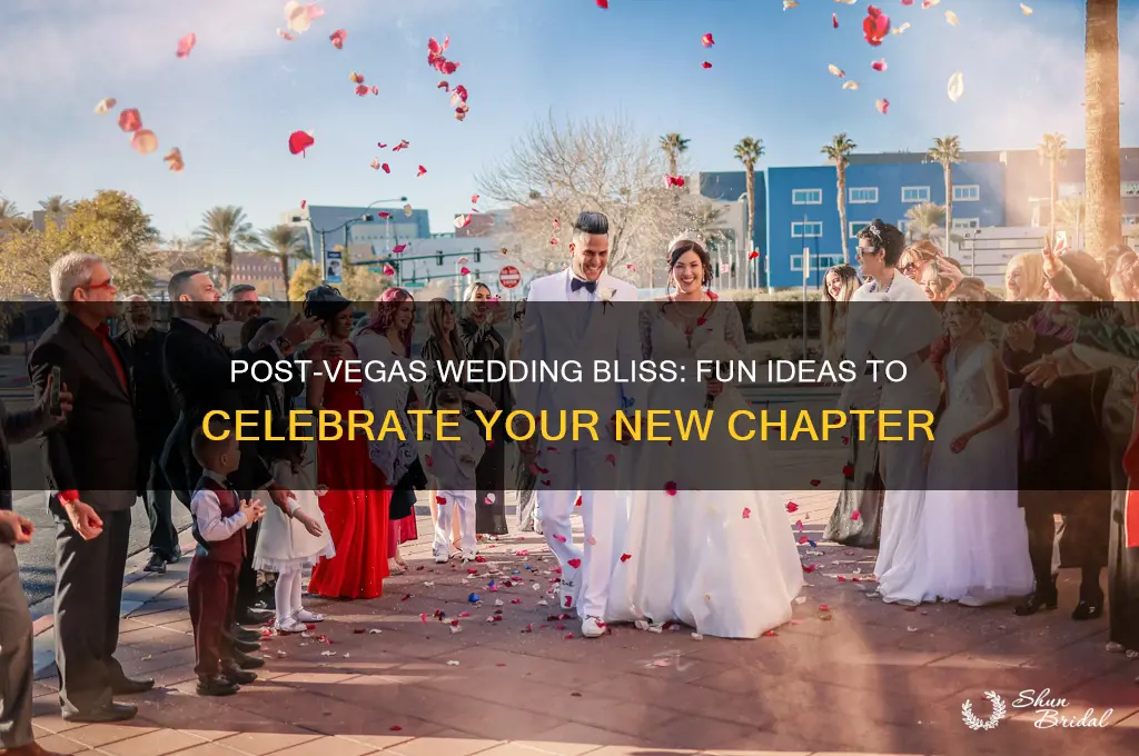 what to do after vegas wedding ceremony