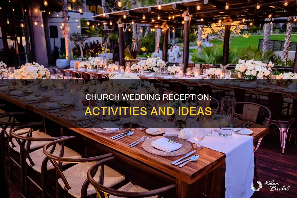 what to do at a church wedding reception