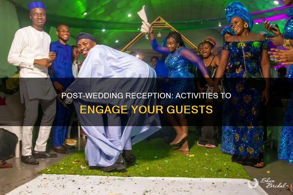 what to do at a post wedding reception