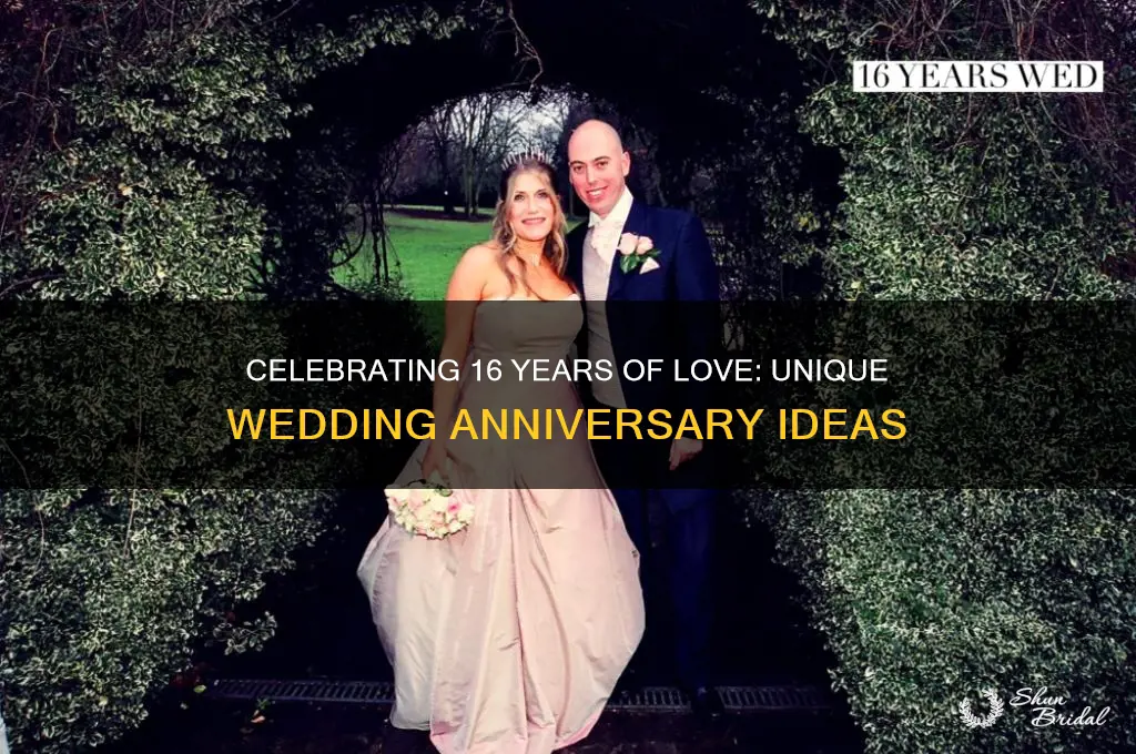what to do for 16 year wedding anniversary
