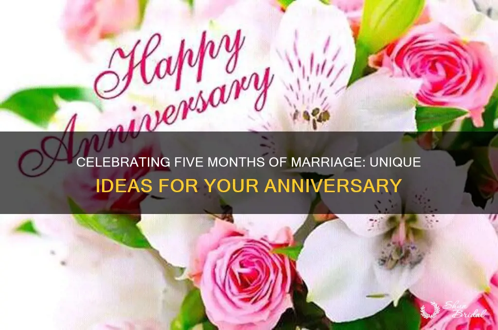 what to do for 5 month wedding anniversary