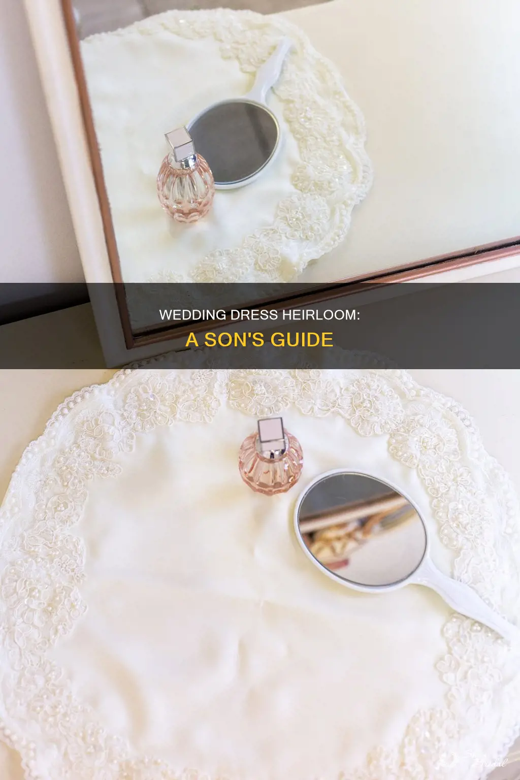 what to do for a son with your wedding dress