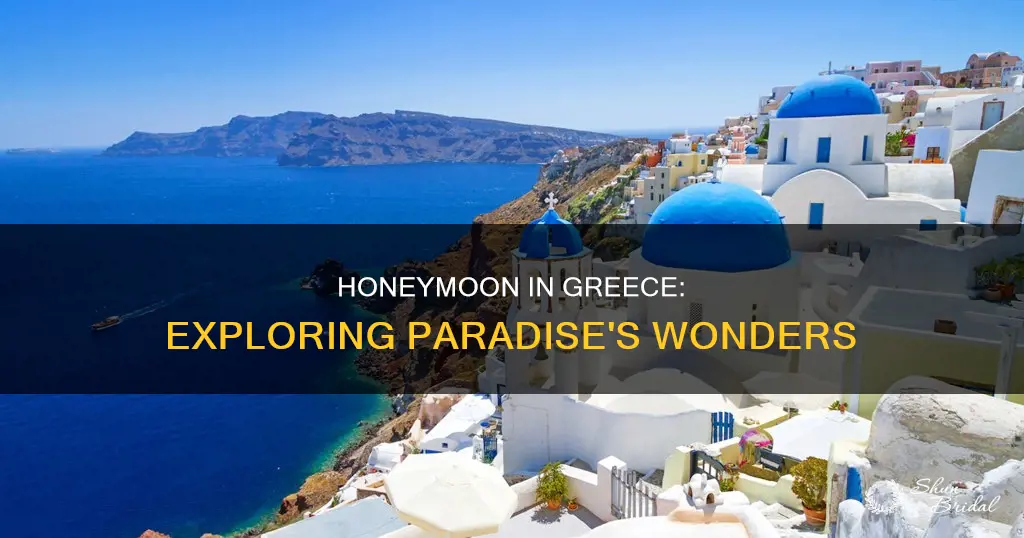 what to do for honeymoon in greece