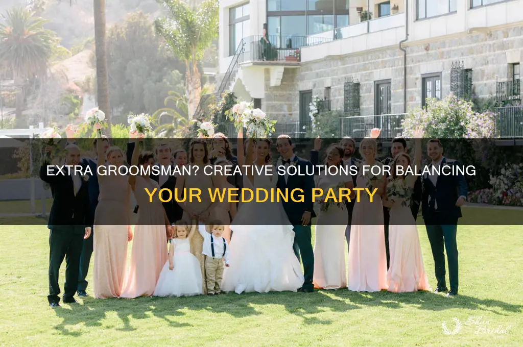 what to do if you have one extra groomsman