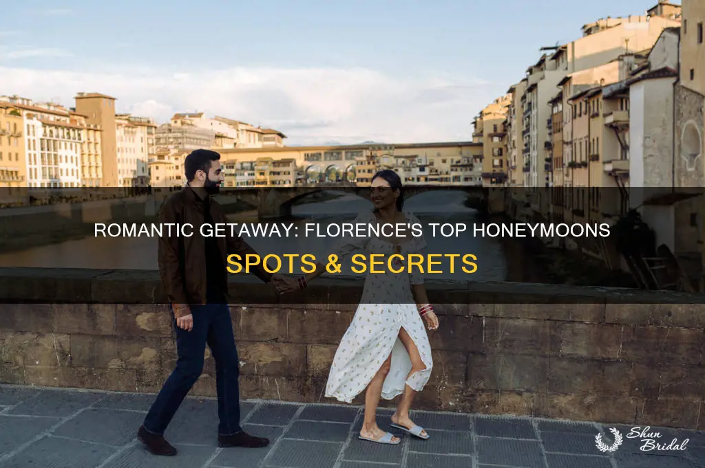 what to do in florence honeymoon