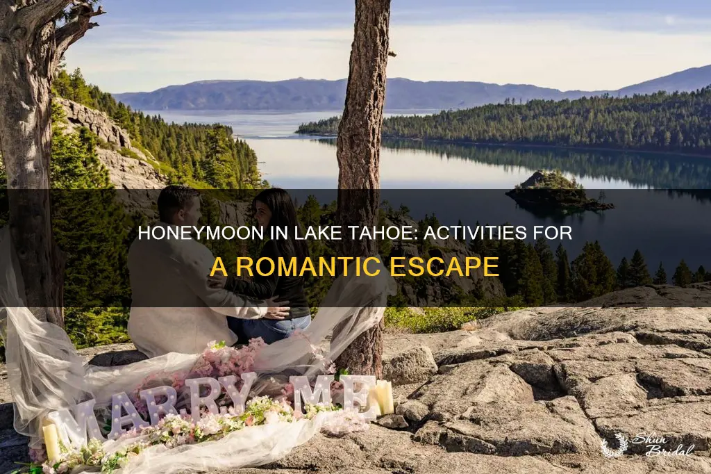 what to do in lake tahoe for honeymoon