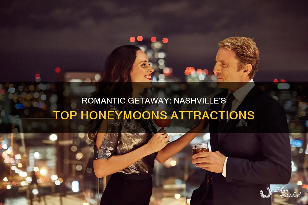 what to do in nashville for a honeymoon