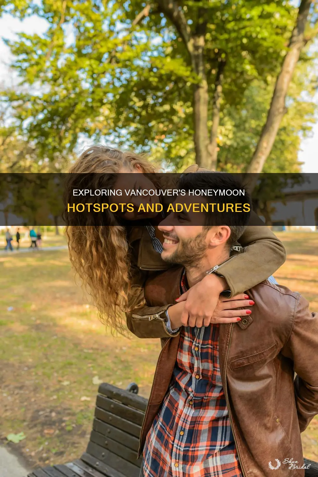 what to do in vancouver for honeymoon