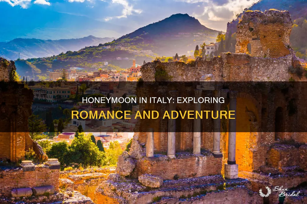 what to do on a honeymoon in italy